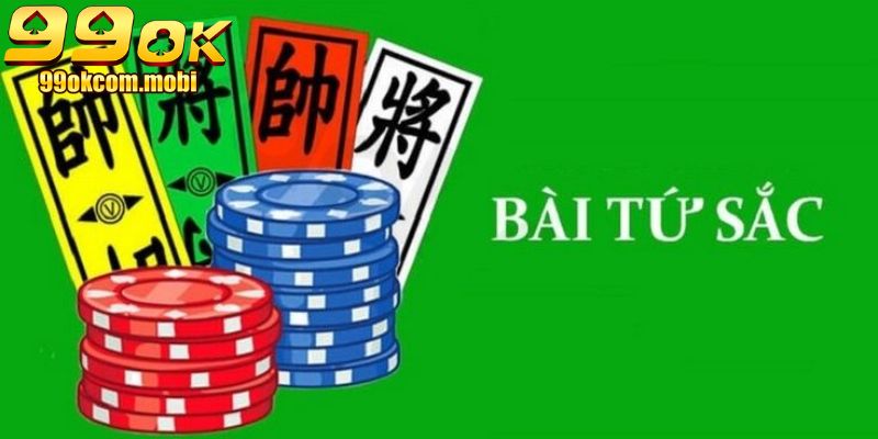 Tứ Sắc - Game bài dân gian nổi tiếng tại Việt Nam